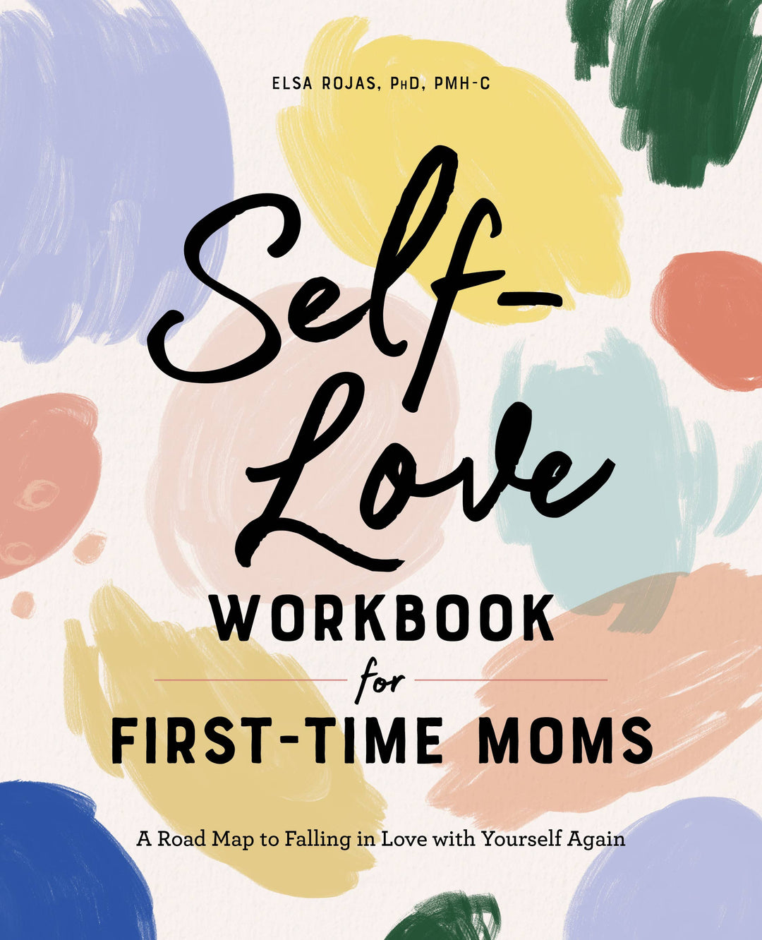 Sourcebooks - Self-Love Workbook for First-Time Moms