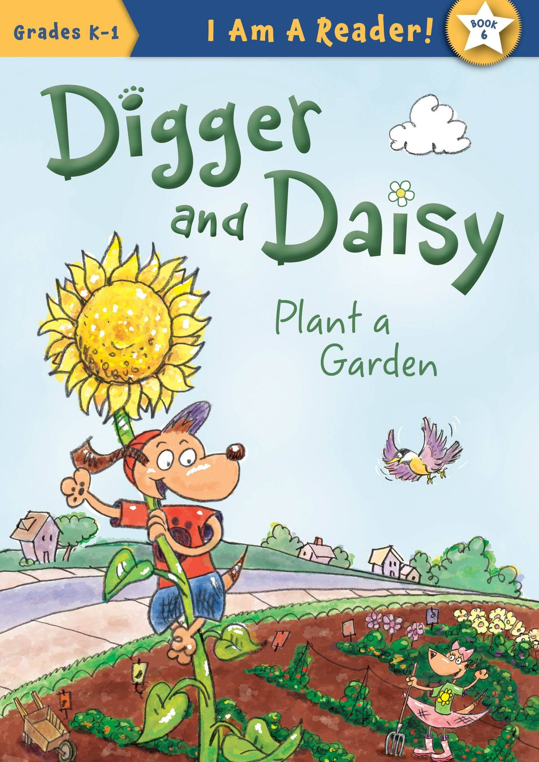 Sleeping Bear Press - Digger and Daisy Plant a Garden hardcover