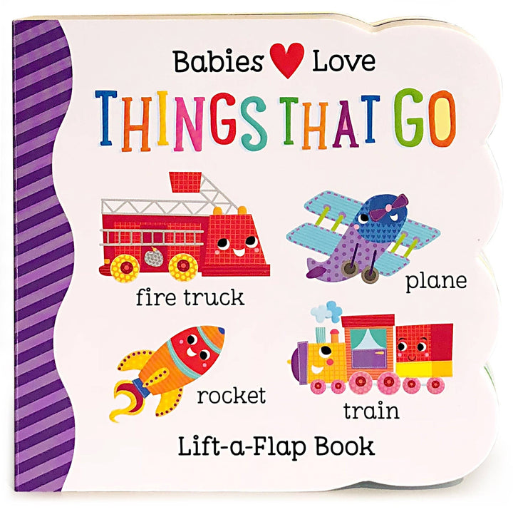 Cottage Door Press - Babies Love Things that Go Lift-a-Flap Board Book