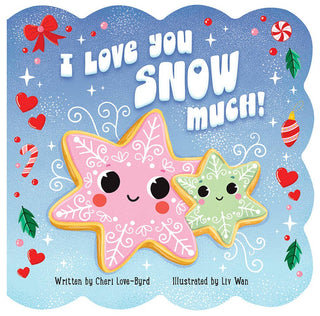 Cottage Door Press - I Love You Snow Much