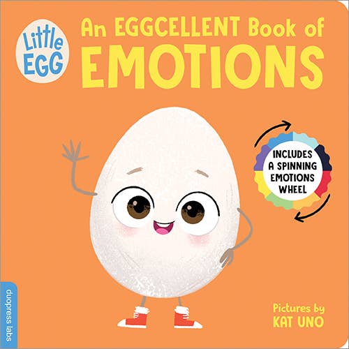 Sourcebooks - Little Egg: An Eggcellent Book of Emotions