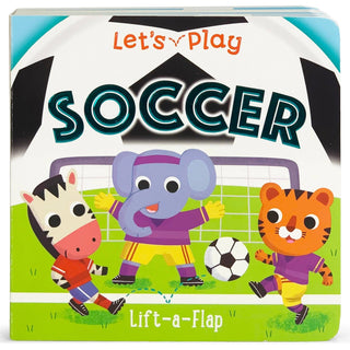 Cottage Door Press - Cottage Door Press - Let's Play Soccer Lift - a - Flap Sports Board Book - Classy Rascals Boutique