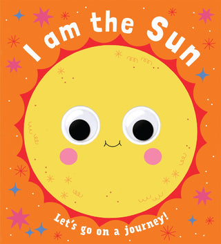Hachette Book Group - Hachette Book Group - Googly Eyes: I Am The Sun - Classy Rascals Boutique