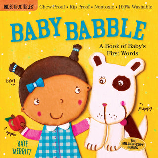 Hachette Book Group - Hachette Book Group - Indestructibles: Baby Babble: A Book of Baby's First Words - Classy Rascals Boutique