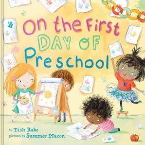 HarperCollins - HarperCollins - On the First Day of Preschool : Tish Rabe - Classy Rascals Boutique