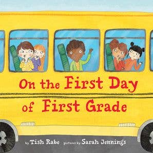 HarperCollins - On the First Day of First Grade | Tish Rabe | HarperCollins - Classy Rascals Boutique