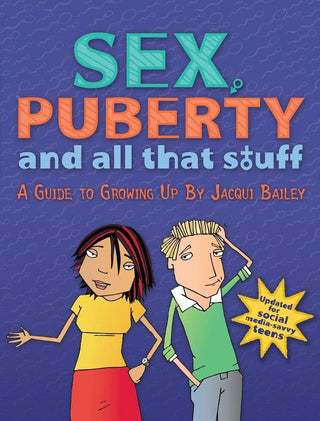 Sourcebooks - Sex, Puberty, and All That Stuff | Teen Health & Sex Ed Guide - Classy Rascals Boutique