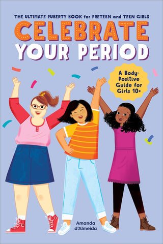 Sourcebooks - Sourcebooks - Celebrate Your Period - Classy Rascals Boutique