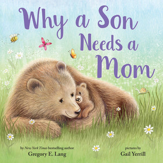 Sourcebooks - Sourcebooks - Why A Son Needs A Mom (hardcover) - Classy Rascals Boutique