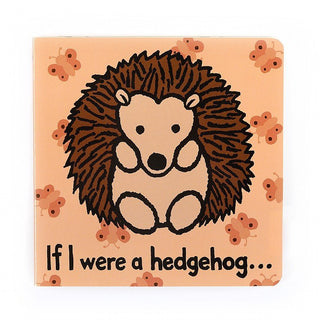 Jellycat - Jellycat If I Were a Hedgehog Book - Classy Rascals Boutique