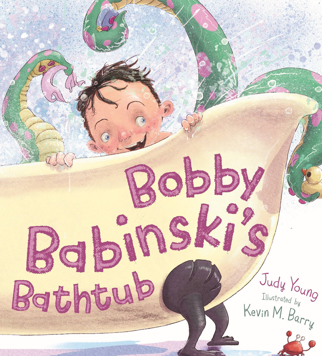 Sleeping Bear Press - Bobby Babinski's Bathtub