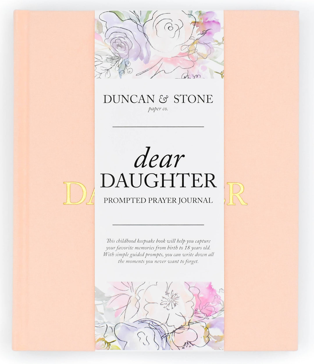 Duncan & Stone Paper Co. - Dear Daughter: Prompted Prayer Journal & Childhood Keepsake