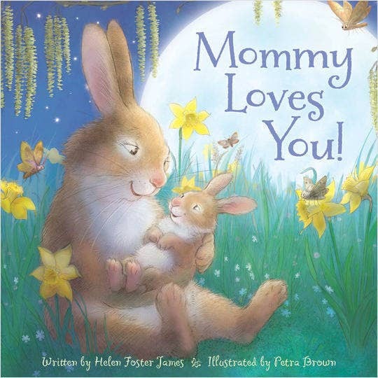 Sleeping Bear Press - Mommy Loves You Children Picture Book